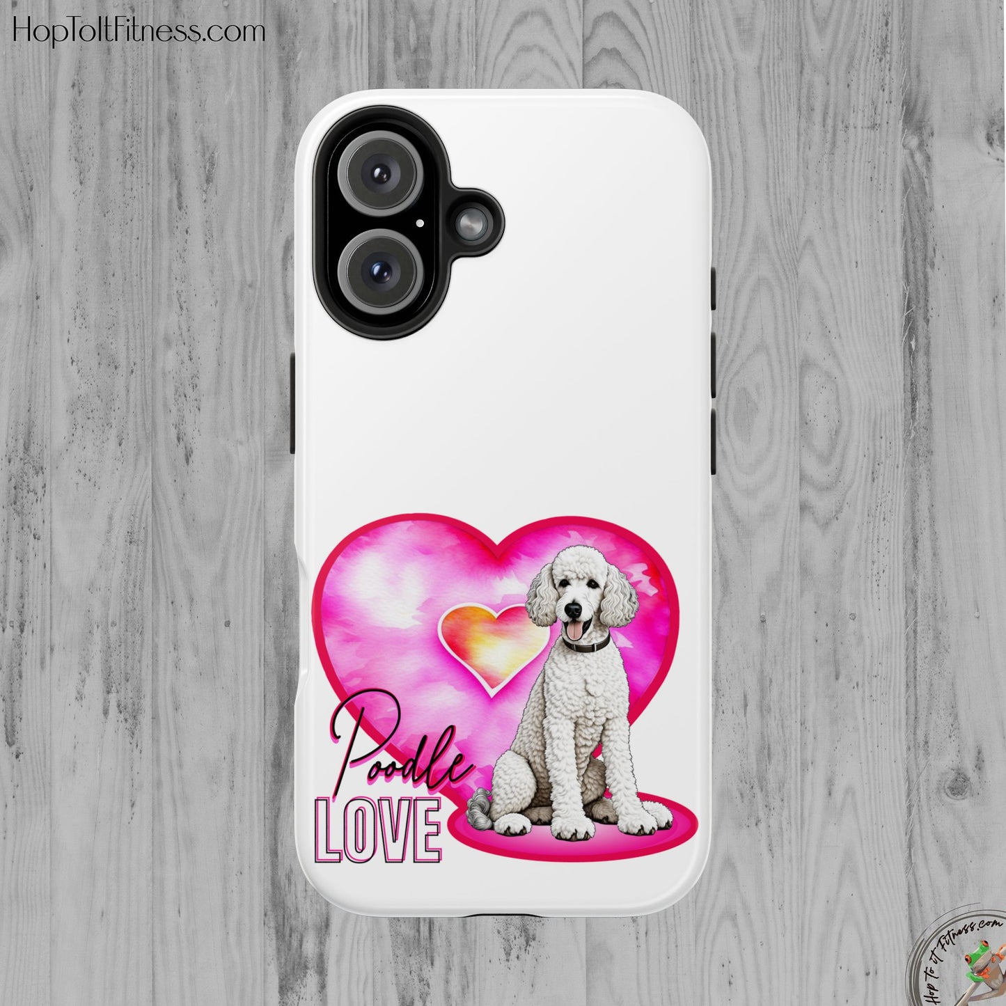 Poodle Love Tough Phone Case