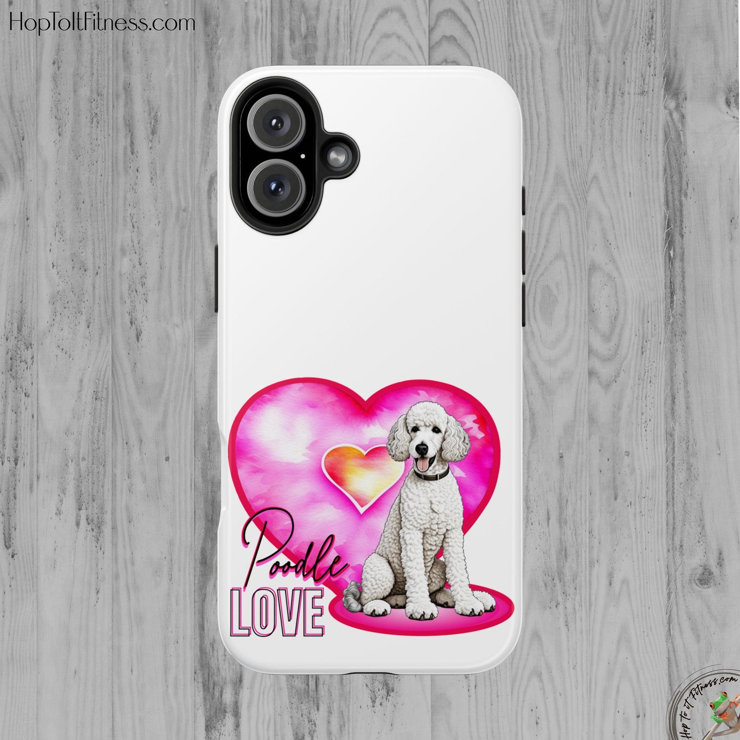 Poodle Love Tough Phone Case