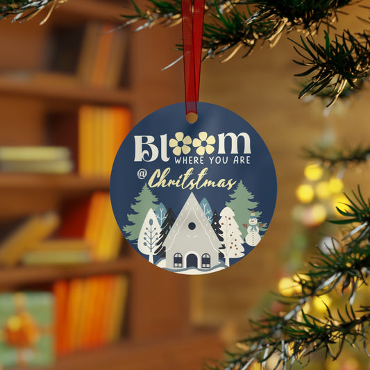 Bloom where you are @ Christmas Metal Ornaments